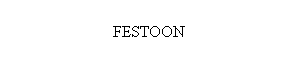 Text Box: FESTOON
