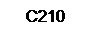 Text Box: C210
